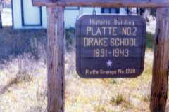 Historic Building, Platte No. 2 Drake School, 1891-1943. Taken October 1977.