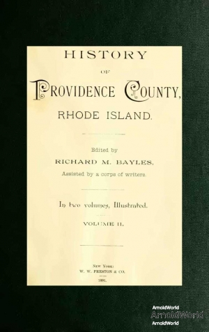 1891-00-00-RichardMBayles-History-of-Providence-County-Rhode-Island-Vol-02