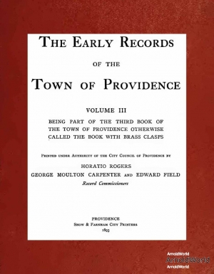 1893-00-00-HoratioRogers-Early-Records-of-the-Town-of-Providence-Vol-03