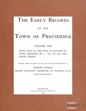 1895-00-00-HoratioRogers-Early-Records-of-the-Town-of-Providence-Vol-08
