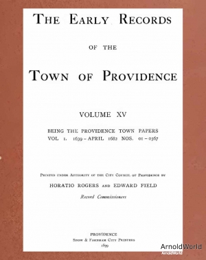 1899-00-00-HoratioRogers-Early-Records-of-the-Town-of-Providence-Vol-15