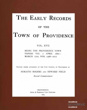 1903-00-00-HoratioRogers-Early-Records-of-the-Town-of-Providence-Vol-17