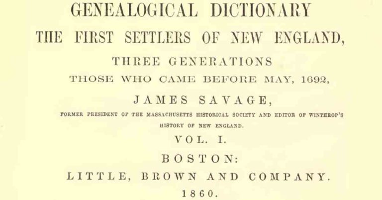 Genealogical Dictionary of the First Settlers of New England Book Published