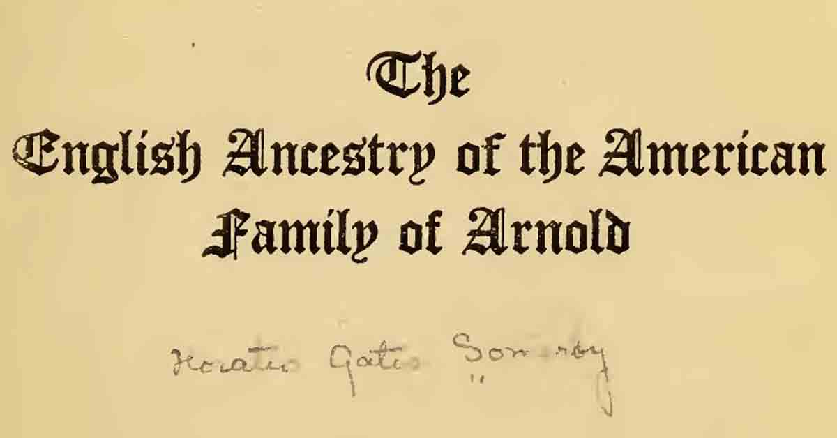 Somersby’s English Ancestry of the Arnold Family Book Published