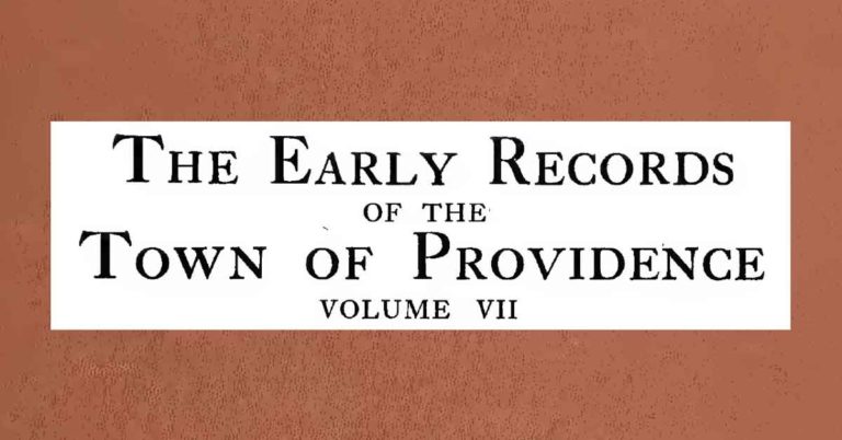 The Early Records of the Town of Providence Vol 07 Book Published